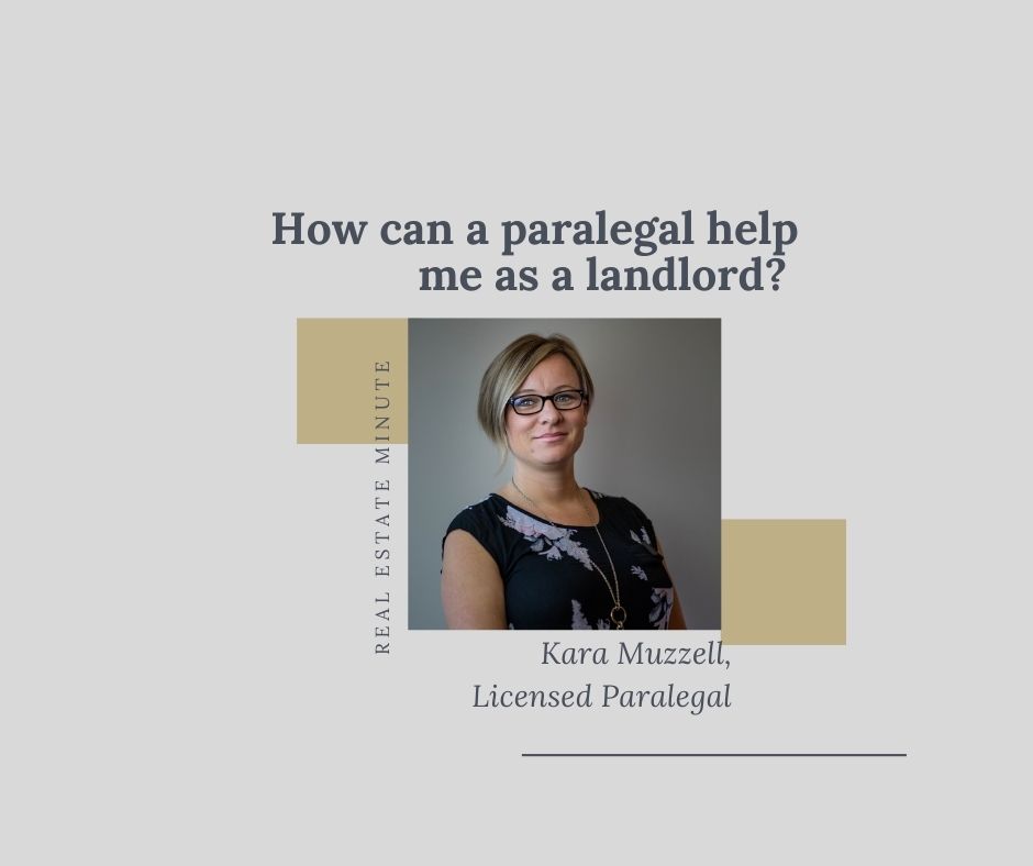 How can a paralegal help me as a landlord? Owen Sound Paralegal, Owen Sound Real Estate