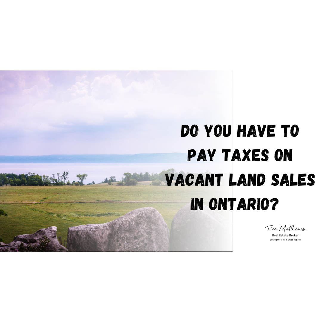 Do you have to pay tax on vacant land sales?